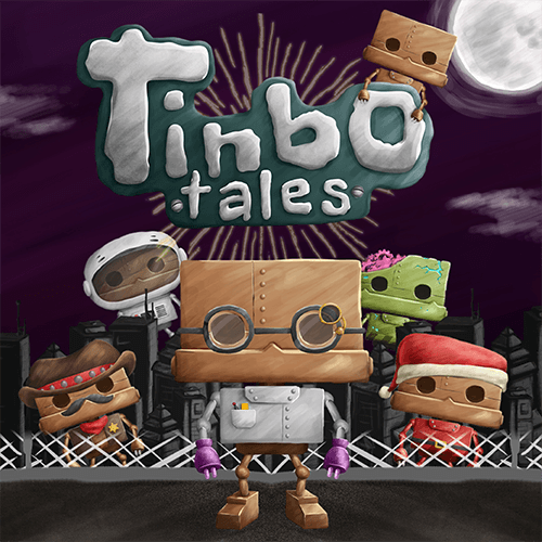 Tinbo Tales: